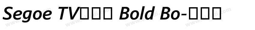 Segoe TV兰亭黑 Bold Bo字体转换